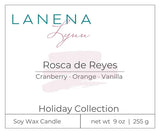 Rosca de Reyes  |  All Natural Soy Wax Candle