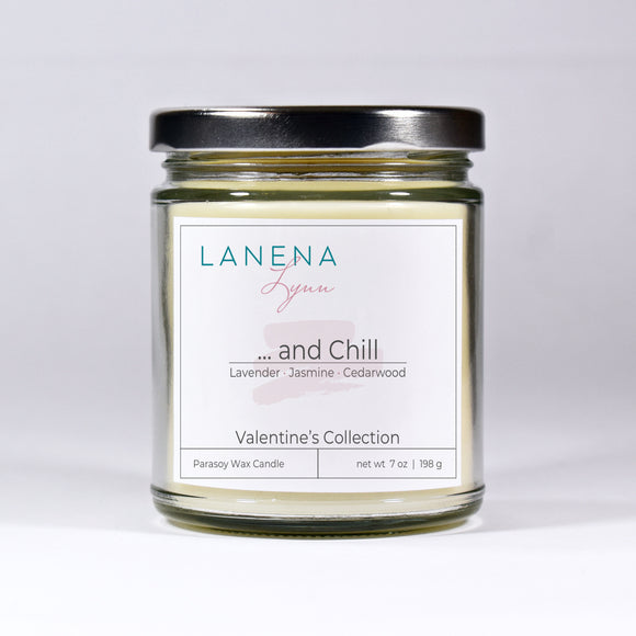 ... and Chill  |  Parasoy Wax Candle